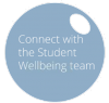 Connect with student wellbeing team